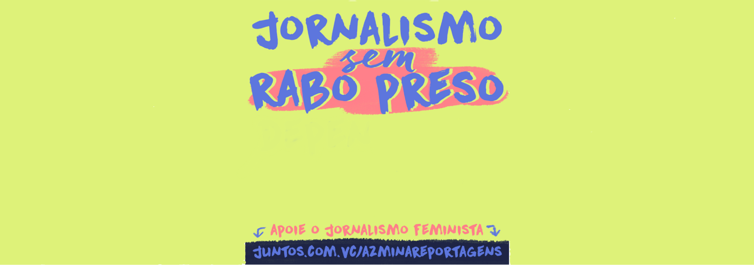 Doe seu aniversário para a Revista AzMina!